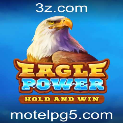 Tudo o que você precisa saber sobre EaglePower: Um novo Jogo Empolgante